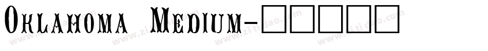 Oklahoma Medium字体转换